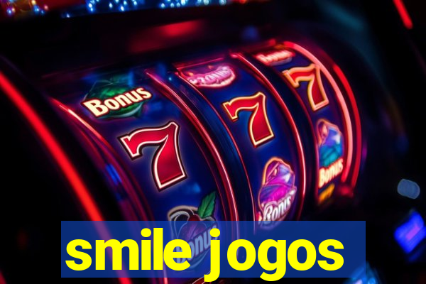 smile jogos